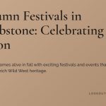 Title card reading Autumn Festivals in Tombstone: Celebrating the Season