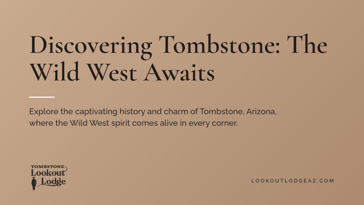 Title card reading Discovering Tombstone: The Wild West Awaits
