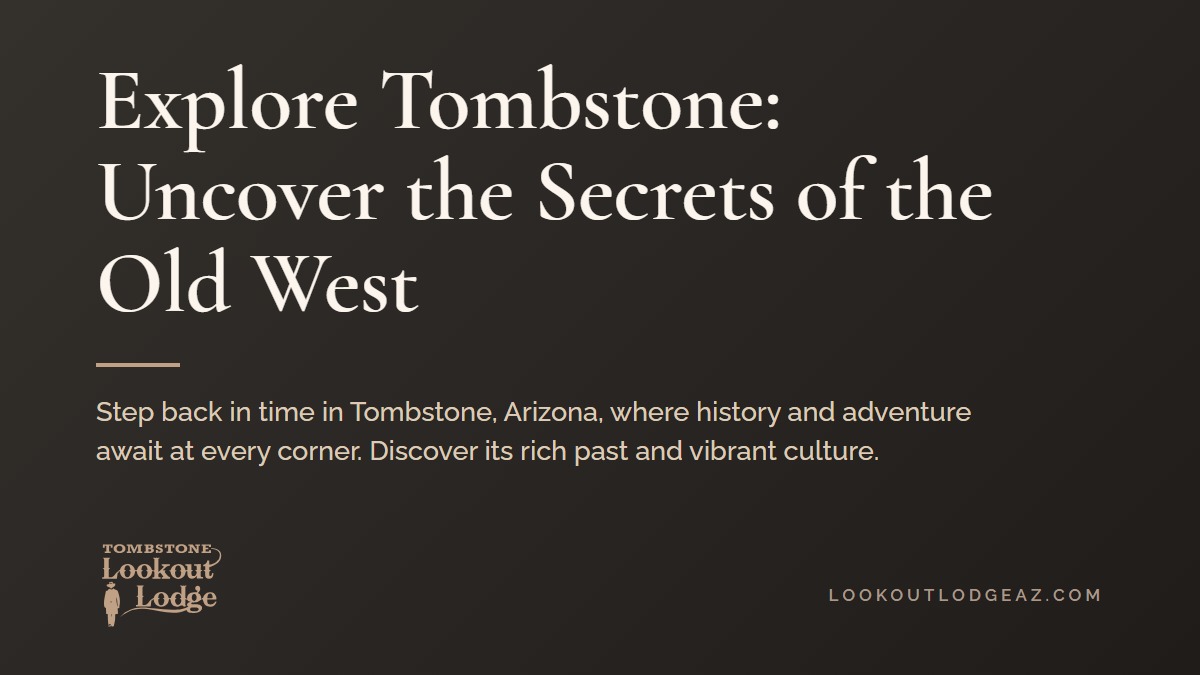 Title card reading Explore Tombstone: Uncover the Secrets of the Old West