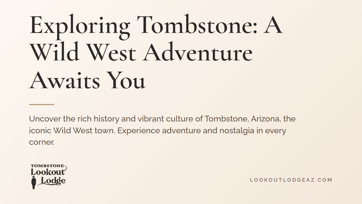 Title card reading Exploring Tombstone: A Wild West Adventure Awaits You