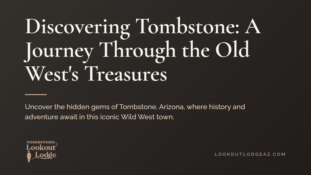 Title card reading Discovering Tombstone: A Journey Through the Old West's Treasures