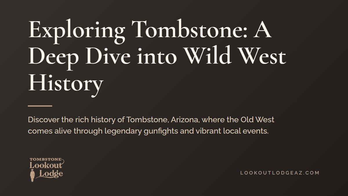 Title card reading Exploring Tombstone: A Deep Dive into Wild West History
