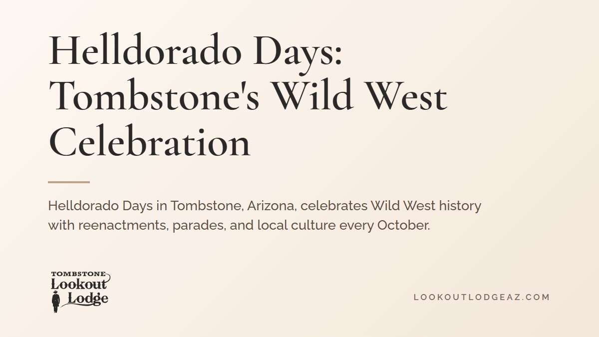 Title card reading Helldorado Days: Tombstone's Wild West Celebration
