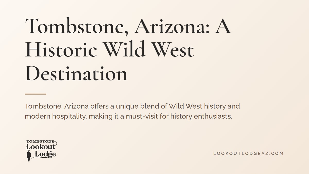 Title card reading Tombstone, Arizona: A Historic Wild West Destination