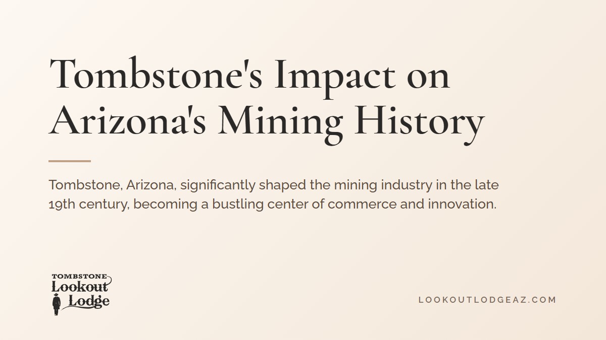 Title card reading Tombstone's Impact on Arizona's Mining History