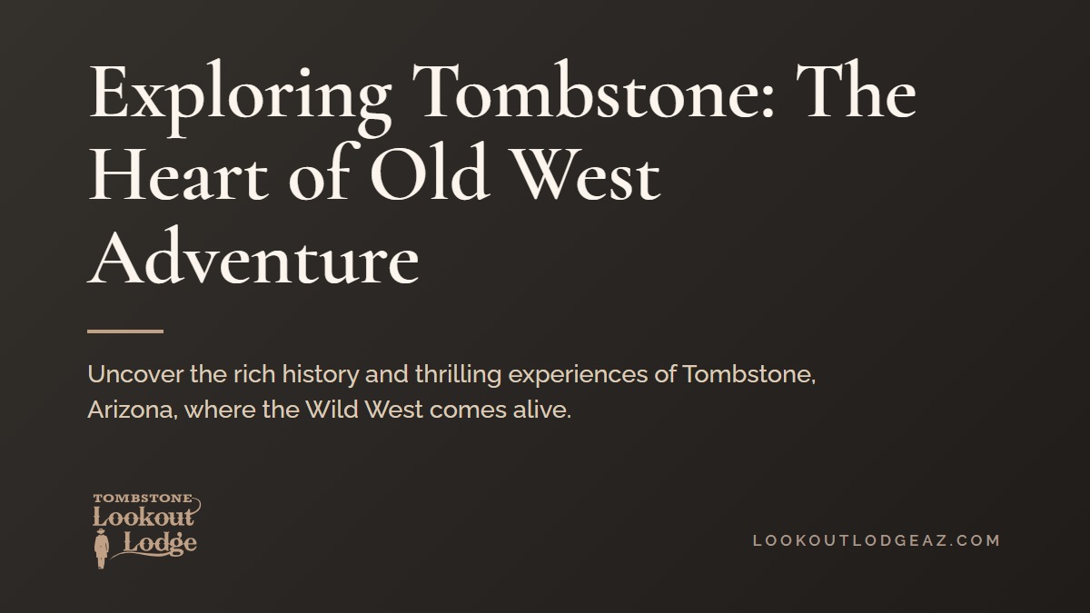 Title card reading Exploring Tombstone: The Heart of Old West Adventure