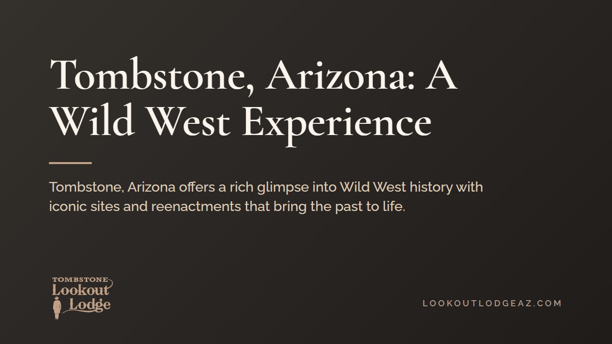Title card reading Tombstone, Arizona: A Wild West Experience
