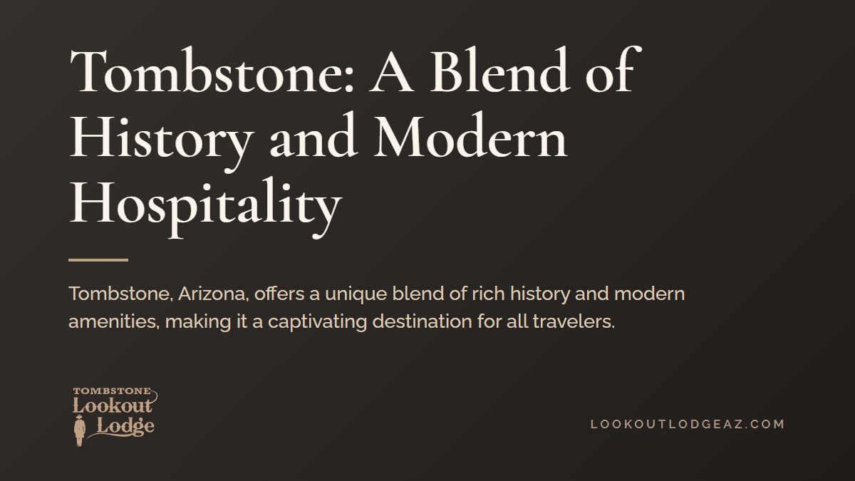 Title card reading Tombstone: A Blend of History and Modern Hospitality
