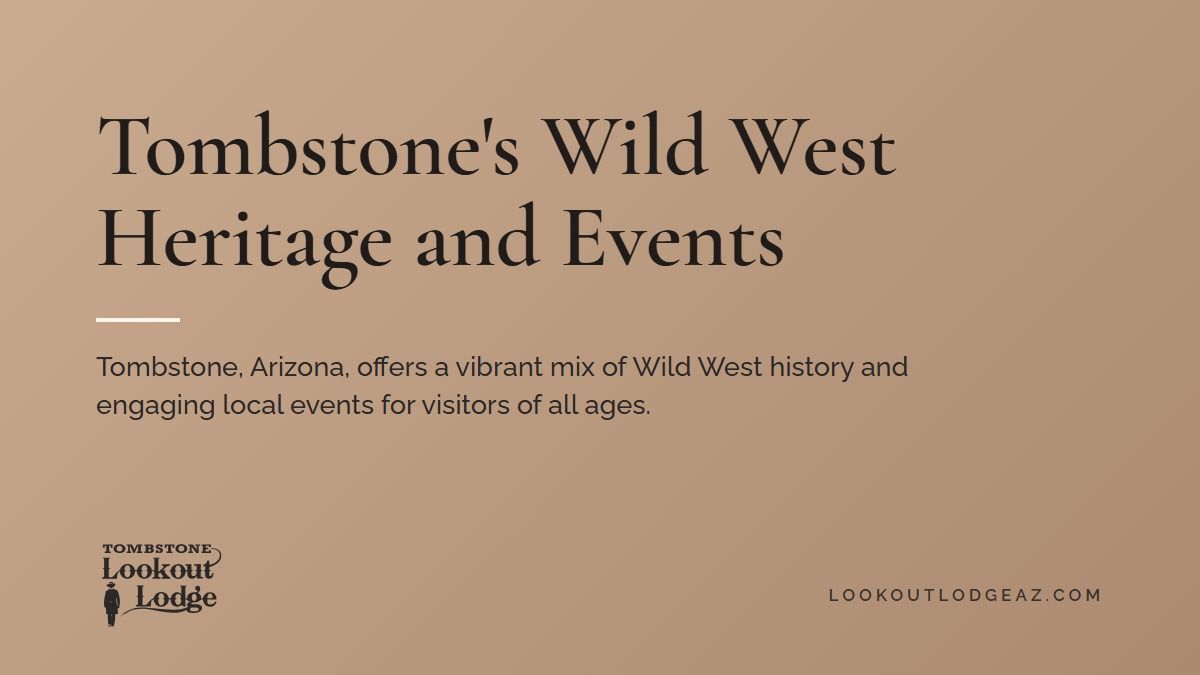 Title card reading Tombstone's Wild West Heritage and Events