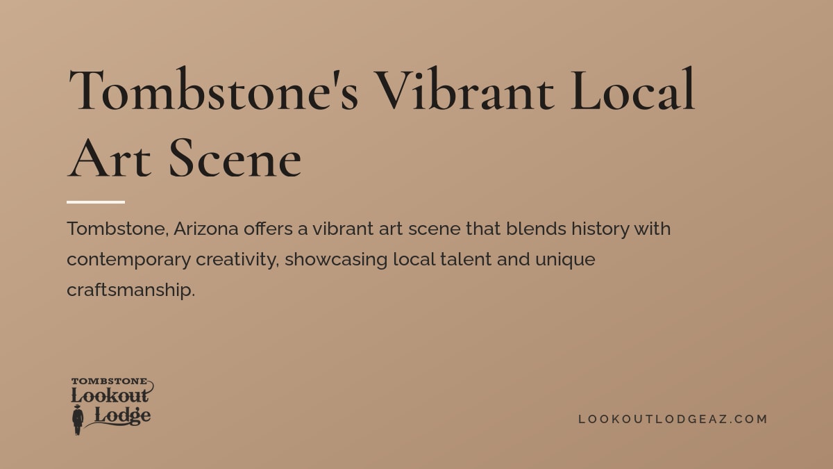 Tombstone's Vibrant Local Art Scene